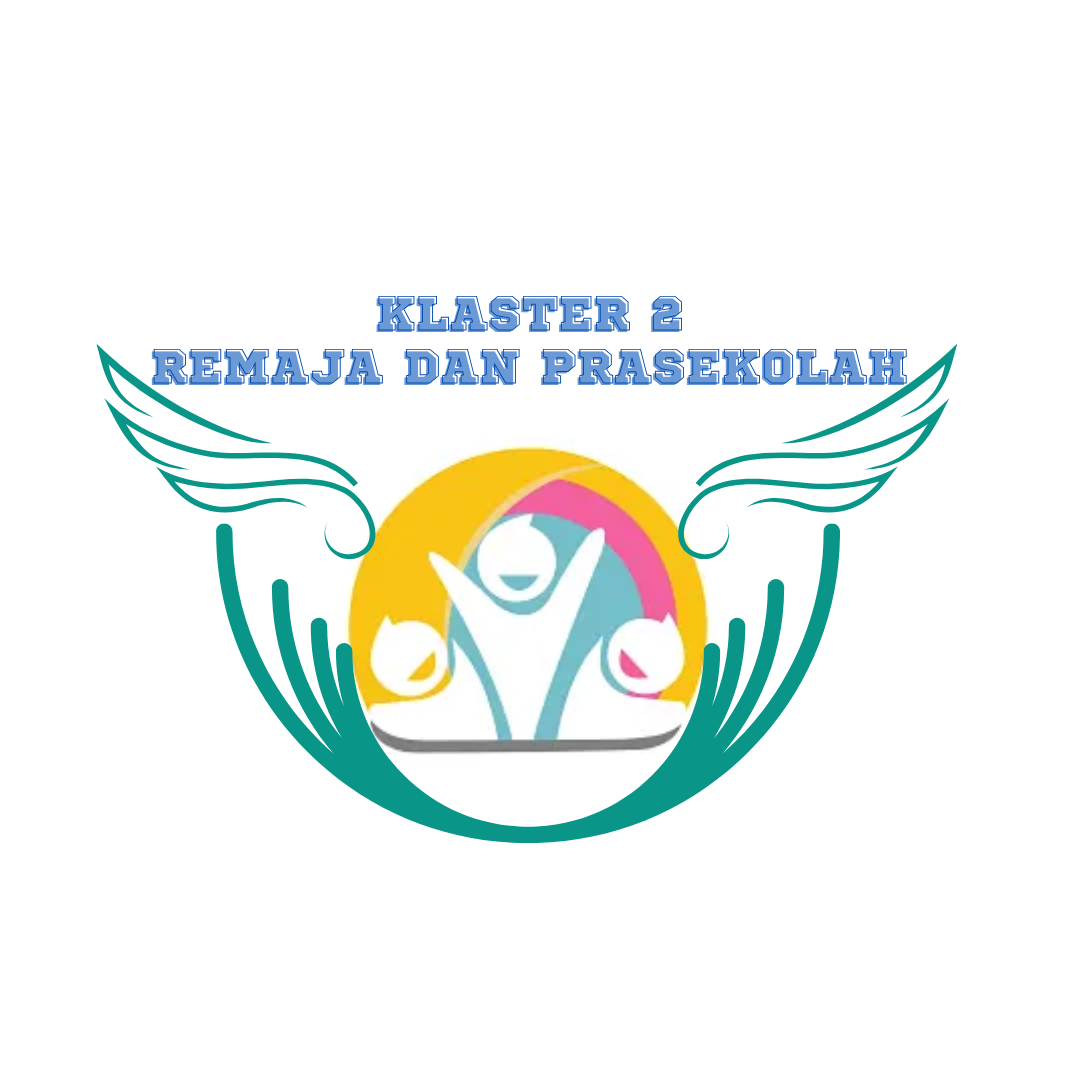 Klaster 2 Remaja Dan Prasekolah